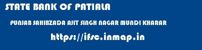 STATE BANK OF PATIALA  PUNJAB SAHIBZADA AJIT SINGH NAGAR MUNDI KHARAR   ifsc code
